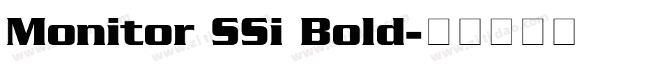 Monitor SSi Bold字体转换